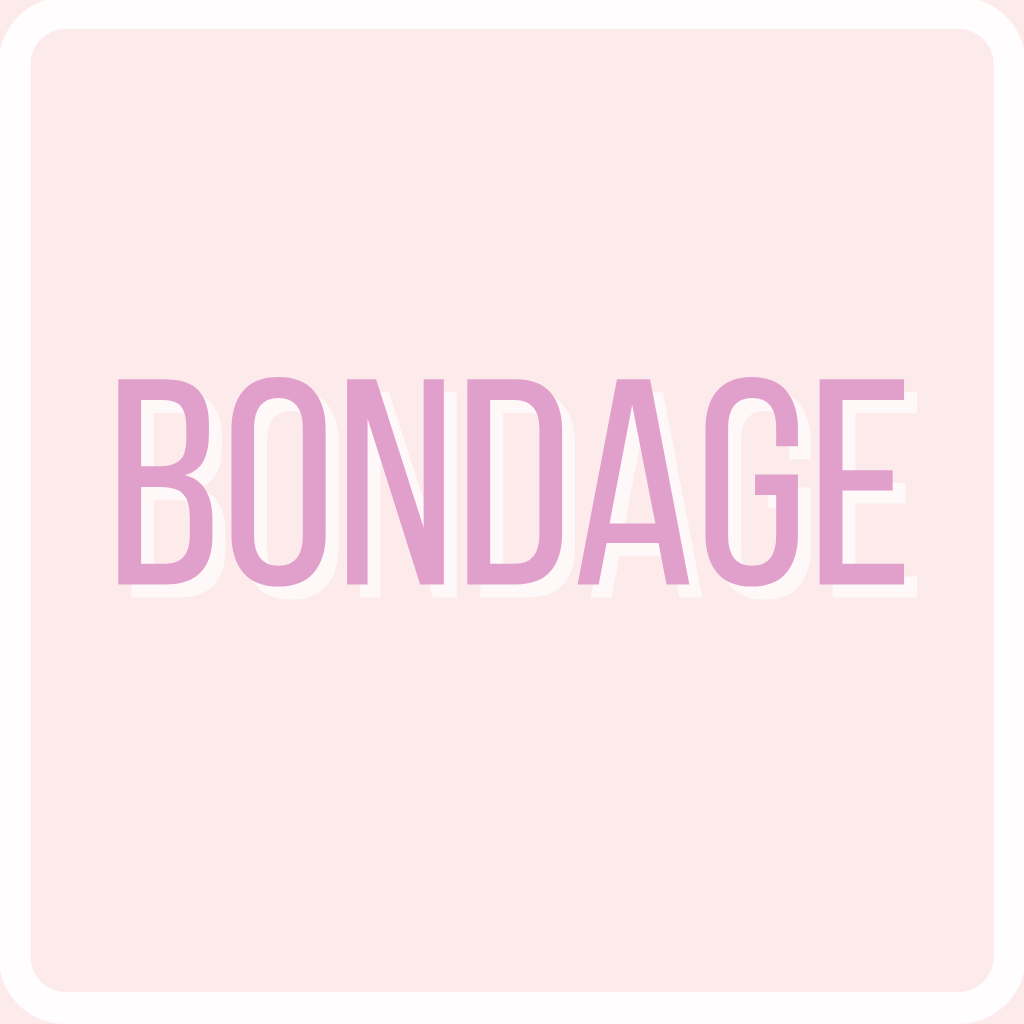 BONDAGE