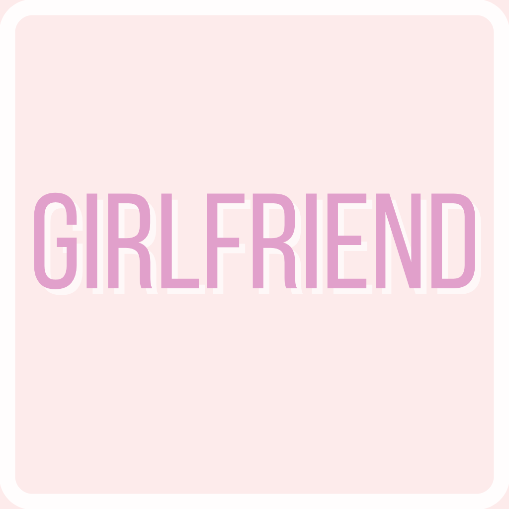 GIRLFRIEND